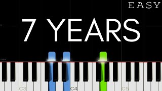 Lukas Graham  7 Years  EASY Piano Tutorial [upl. by Anier]