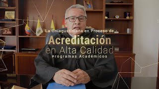 Uniagustiniana en camino a la Acreditación en Alta Calidad de programas académicos [upl. by Ytisahcal17]