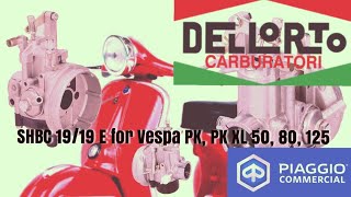 Carburetor Dellorto SHBC 1919 E for Vespa PK PK XL 50 80 125 [upl. by Amling766]