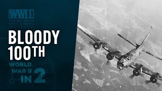 The Bloody 100th Bomb Group  WWII IN 2 [upl. by Akela]