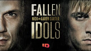 Fallen Idols Nick and Aaron Carter Official Trailer  ID [upl. by Ok]