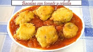 Bacalao con tomate y cebolla  Receta de Cocina en Familia [upl. by Syck74]