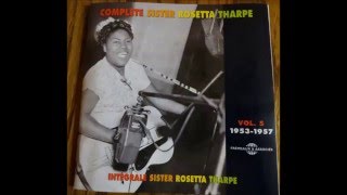 Sister Rosetta Tharpe Home In The Sky [upl. by Iroj]