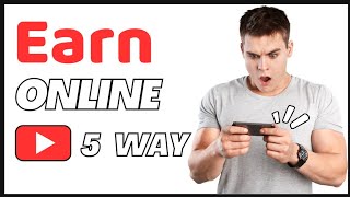 TOP 5 Way to earn money online  Earn Money Online  Affiliate Marketing  Online Earning [upl. by Adniral]