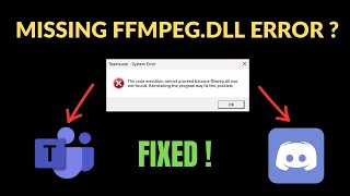 How to Fix ffmpegdll Missing Error  Teams amp Discord [upl. by Ehsiom46]