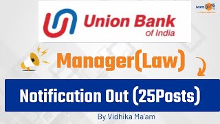 Union bank of India Recruitment of Specialist Officers  Manager Law [upl. by Anerbas394]