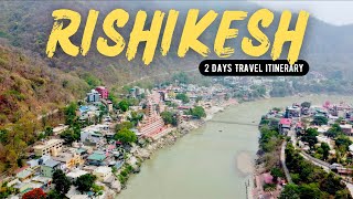 Rishikesh  Rishikesh Tourist Places  Best Places to visit in Rishikesh  Rishikesh Tour amp Budget [upl. by Eadith]