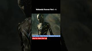 Wakanda forever Part  4 Hindi में blackpantherwakandaforever shorts [upl. by Bride]