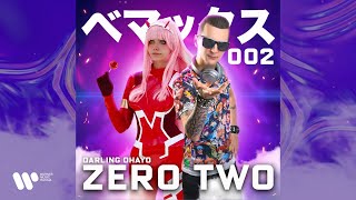 Bemax  Zero Two Darling Ohayo  Official Audio [upl. by Oiramal]