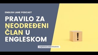 Pravilo za neodređeni član u engleskom [upl. by Asylla]