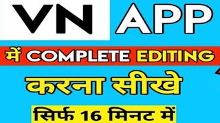 Vn App Se Editing Kaise Kare  2024 How To Use Vn Video Editor Vn App Editing  Full Tutorial 2024 [upl. by Iggep935]