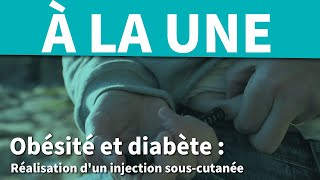 Réaliser une injection souscutanée quand on est en situation dobésité [upl. by Frodine794]