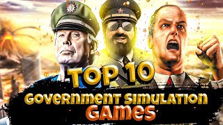 PGs Top 10 Best Political amp Government Simulation Games [upl. by Katherin]