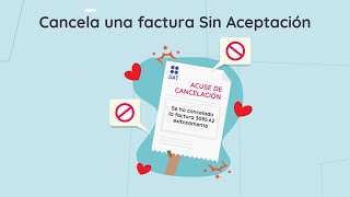 Cancela una factura Sin Aceptación [upl. by Suzy446]