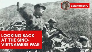 Looking Back at the SinoVietnamese War [upl. by Rovner]