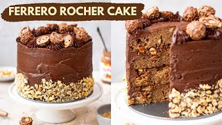 EPIC Ferrero Rocher Chocolate Cake Eggless Nutella Cake Recipe  Best Chocolate Frosting Recipe [upl. by Ahsakal476]