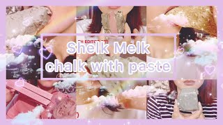 ASMR Shelk Melk edit chalk with paste сh editor [upl. by Berk]