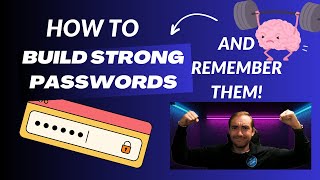 How to build strong passwords and remember them [upl. by Dnomal]