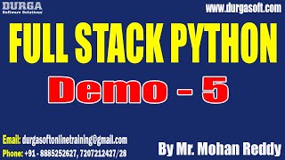 FULL STACK PYTHON tutorials  Demo  5  by Mr Mohan Reddy On 08112024 9PM IST [upl. by Latsyrhk]