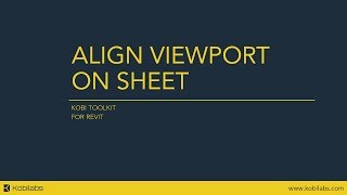 Revit Align Viewport on Sheet  Kobi Toolkit [upl. by Ytok]