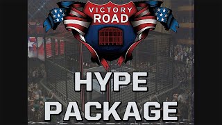 WWE 2K23 UNIVERSE MODE  VICTORY ROAD PPV HYPE PACKAGE [upl. by Ennahoj]