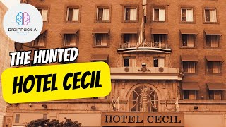 The Hunted Hotel Cecil [upl. by Nahej]