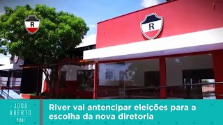 River vai antencipar eleições para a escolha da nova diretoria [upl. by Morna148]