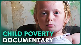 Britains Poorest Kids [upl. by Arney]