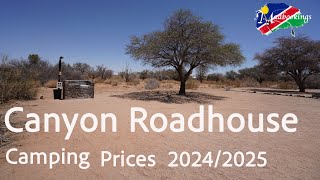 Fish River Canyon Canyon Roadhouse Camping Prices 2024 2025 [upl. by Glenna]