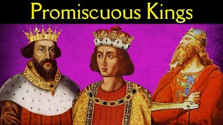 How promiscuous were the medieval Kings of England [upl. by Eivets]