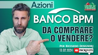 Azioni Banco BPM cosa fare in Borsa dopo un 2023 da record [upl. by Bullock886]