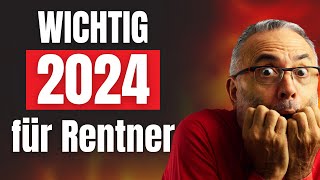 Änderungen in der Rente 2024  das erwartet Rentner 🧐 [upl. by Oibaf]