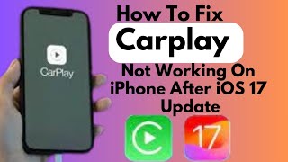 How To Fix CarPlay Not Working On iPhone After iOS 17 update 2023 [upl. by Itsyrc]