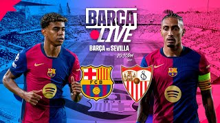 🔴 BARÇA LIVE  FC BARCELONA VS SEVILLA  LA LIGA 2425 ⚽ [upl. by Iluj]