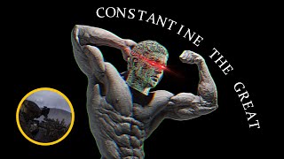 Constantine The Great Edit [upl. by Airamahs]