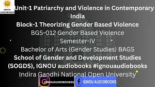 Patriarchy and Violence in Contemporary India Unit1 Block1 BGS 012 SEM 4 BAGS SOGDS ignou [upl. by Yard]