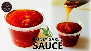 Honey Garlic Sauce  How to Make Honey Garlic Sauce  Easy Sauce Recipe  Hinz Cooking [upl. by Gniy]