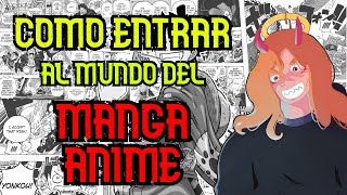 COMO EMPEZAR EN EL MANGA Y ANIME [upl. by Eenaffit]