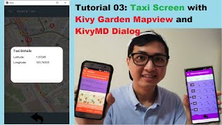 Kivy Mobile App 03  How to create KivyMD Dialog and Kivy Garden Mapview on Taxi Screen [upl. by Merl560]