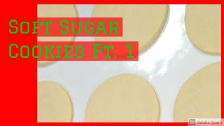 Soft Sugar Cookies Simple and Delicious Part 1  Allis Pantry amp Crafts [upl. by Anetsirhc]