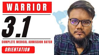 Medical Admission Guideline amp Orientation  Warrior 31 [upl. by Iggie900]