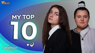 Eurovision 2024  My Top 10  NEW 🇺🇦 [upl. by Rosenberg]