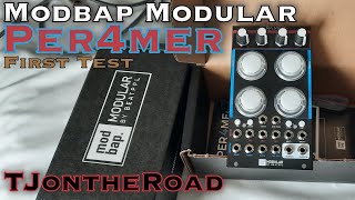 Modbap Modular Per4mer First Test [upl. by Aener373]