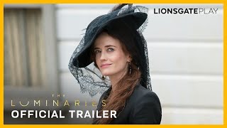 The Luminaries  Official Trailer  Eve Hewson  Eva Green  Lionsgate Play [upl. by Naicul38]