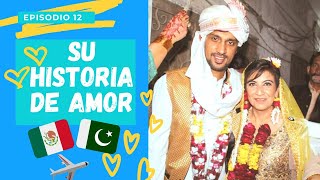 Episodio 12 Mexicana y Pakistani Mi viaje a Pakistan  Mi Boda Pakistani  Latina y Pakistani [upl. by Yerga]