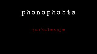 Phonophobia – Otępiały [upl. by Sheridan]