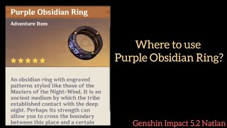 Purple Obsidian Ring Location Genshin Impact 52 Update [upl. by Brick]