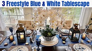 How to Get an Elegant Table Setting on a Budget  Using 3 Different Blue and White China Patterns [upl. by Kcinemod]