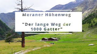 Meraner Höhenweg [upl. by Atnoed952]