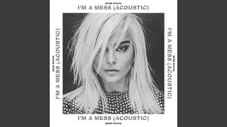 Im a Mess Acoustic [upl. by Eustasius]